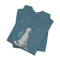 Load image into Gallery viewer, f Cats Could Text...They Wouldn&#39;t - Cotton Adult Short-Sleeve T-Shirt - The Pleasant Workshop
