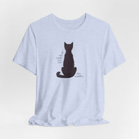 Load image into Gallery viewer, f Cats Could Text...They Wouldn&#39;t - Cotton Adult Short-Sleeve T-Shirt - The Pleasant Workshop

