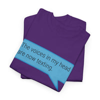Load image into Gallery viewer, My Voices Are Now Texting Adult Tee
