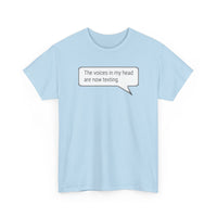 Load image into Gallery viewer, My Voices Are Now Texting - Adult Tee
