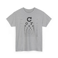 Load image into Gallery viewer, Eye See Coffee Adult Heavy Cotton Tee Shirt
