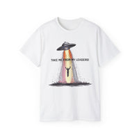 Load image into Gallery viewer, Take Me From My Leaders Cotton Tee
