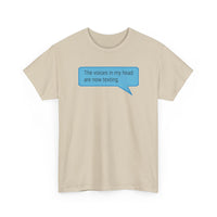 Load image into Gallery viewer, My Voices Are Now Texting - Adult Tee
