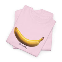 Load image into Gallery viewer, Banana (for scale) Graphic Adult Heavy Cotton Tee
