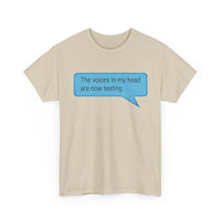 Load image into Gallery viewer, My Voices Are Now Texting Adult Tee
