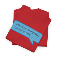 Load image into Gallery viewer, My Voices Are Now Texting - Adult Tee
