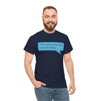 Load image into Gallery viewer, My Voices Are Now Texting Adult Tee
