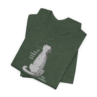 Load image into Gallery viewer, f Cats Could Text...They Wouldn&#39;t - Cotton Adult Short-Sleeve T-Shirt - The Pleasant Workshop
