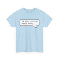 Load image into Gallery viewer, My Voices Are Now Texting Adult Tee
