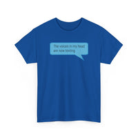 Load image into Gallery viewer, My Voices Are Now Texting - Adult Tee
