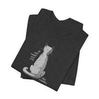 Load image into Gallery viewer, f Cats Could Text...They Wouldn&#39;t - Cotton Adult Short-Sleeve T-Shirt - The Pleasant Workshop
