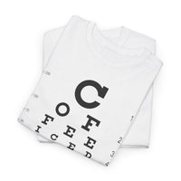 Load image into Gallery viewer, Eye See Coffee Adult Heavy Cotton Tee Shirt - The Pleasant Workshop
