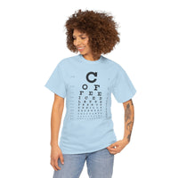 Load image into Gallery viewer, Eye See Coffee Adult Heavy Cotton Tee Shirt - The Pleasant Workshop
