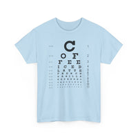 Load image into Gallery viewer, Eye See Coffee Adult Heavy Cotton Tee Shirt - The Pleasant Workshop
