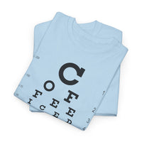 Load image into Gallery viewer, Eye See Coffee Adult Heavy Cotton Tee Shirt - The Pleasant Workshop
