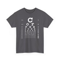 Load image into Gallery viewer, Eye See Coffee Adult Heavy Cotton Tee Shirt - The Pleasant Workshop
