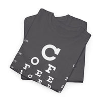 Load image into Gallery viewer, Eye See Coffee Adult Heavy Cotton Tee Shirt - The Pleasant Workshop
