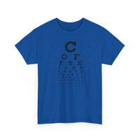 Load image into Gallery viewer, Eye See Coffee Adult Heavy Cotton Tee Shirt - The Pleasant Workshop
