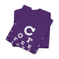 Load image into Gallery viewer, Eye See Coffee Adult Heavy Cotton Tee Shirt - The Pleasant Workshop
