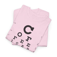 Load image into Gallery viewer, Eye See Coffee Adult Heavy Cotton Tee Shirt - The Pleasant Workshop
