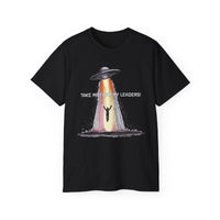 Load image into Gallery viewer, Take Me From My Leaders Cotton Tee - The Pleasant Workshop
