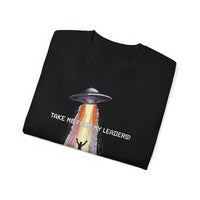 Load image into Gallery viewer, Take Me From My Leaders Cotton Tee - The Pleasant Workshop
