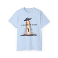 Load image into Gallery viewer, Take Me From My Leaders Cotton Tee - The Pleasant Workshop
