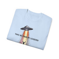 Load image into Gallery viewer, Take Me From My Leaders Cotton Tee - The Pleasant Workshop
