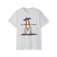 Load image into Gallery viewer, Take Me From My Leaders Cotton Tee - The Pleasant Workshop
